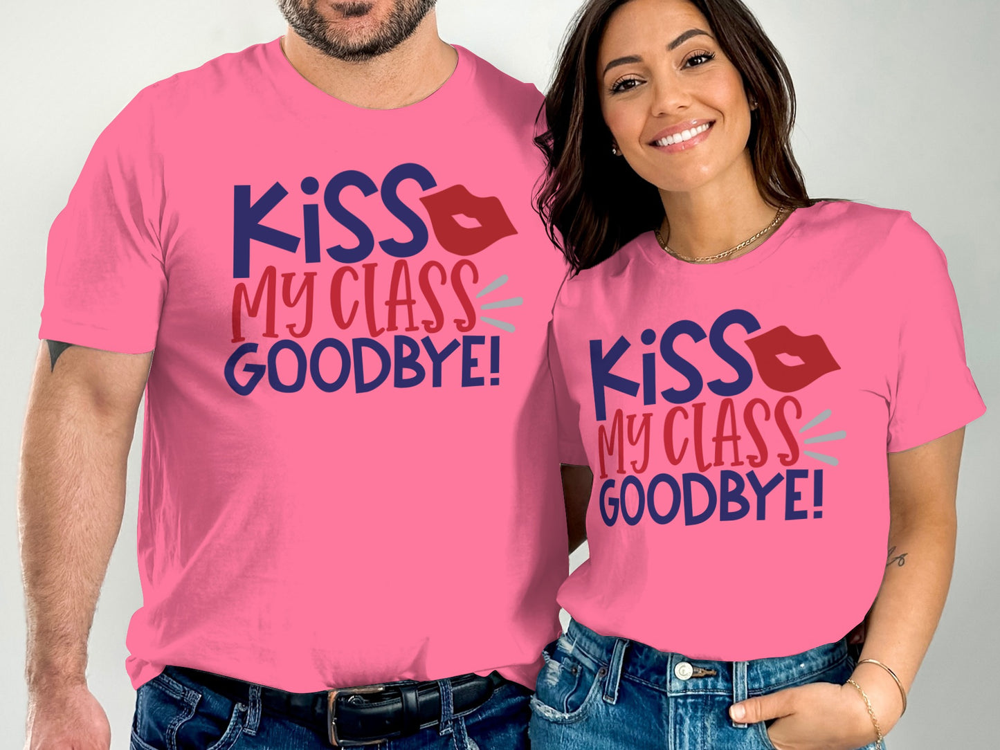 Kiss My Class Goodbye Pink Text Shirt product type