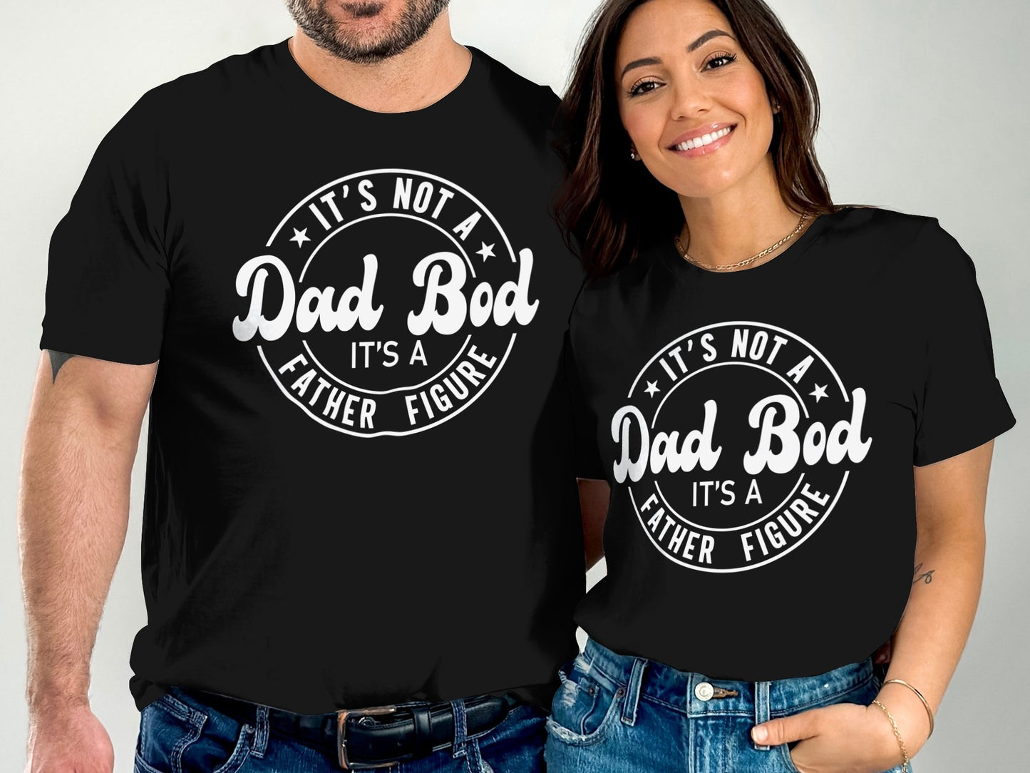 It's Not a Dad Bod It's a Father Figure Shirt product