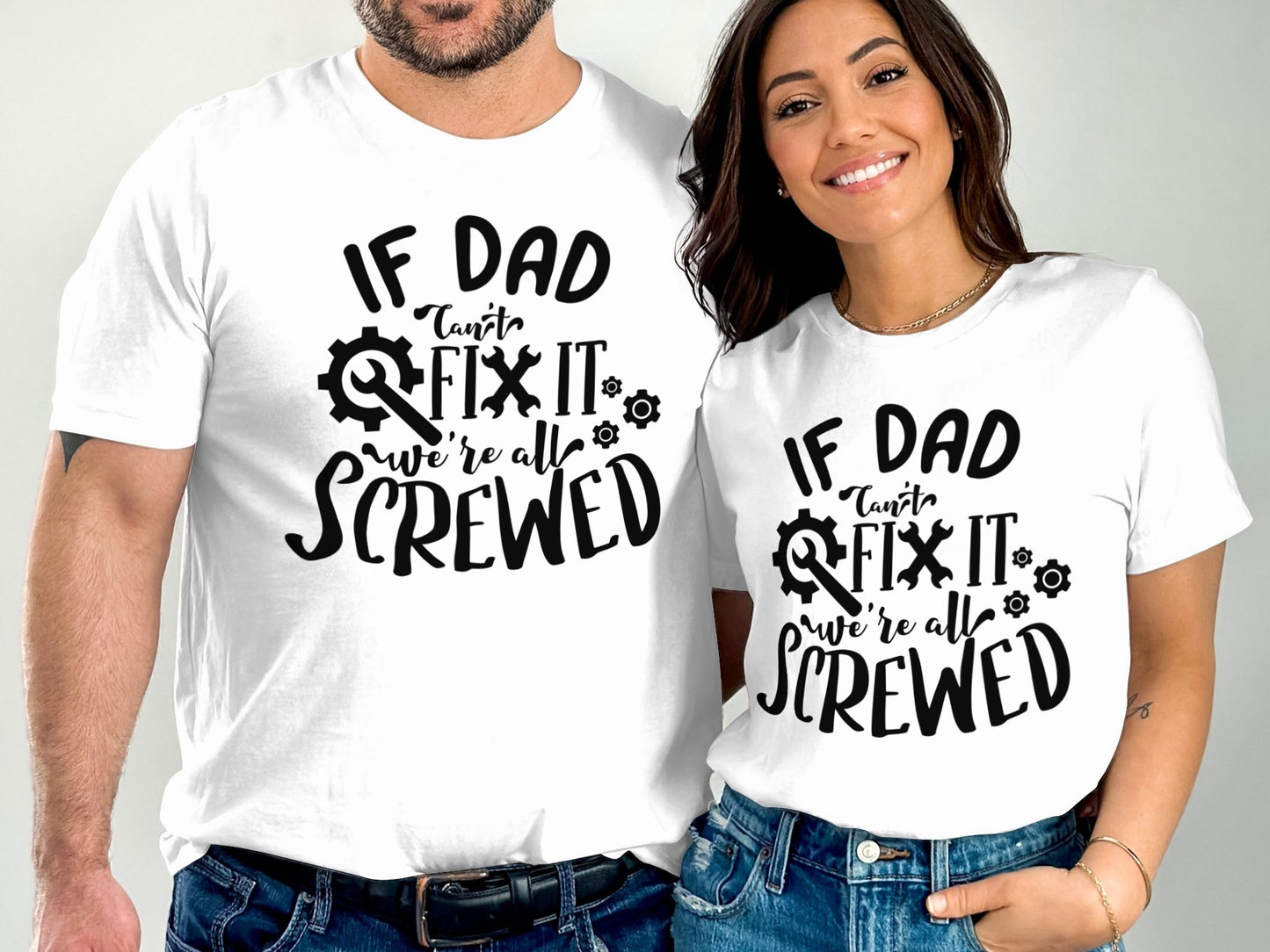 If Dad Can't Fix It We're All Screwed product type