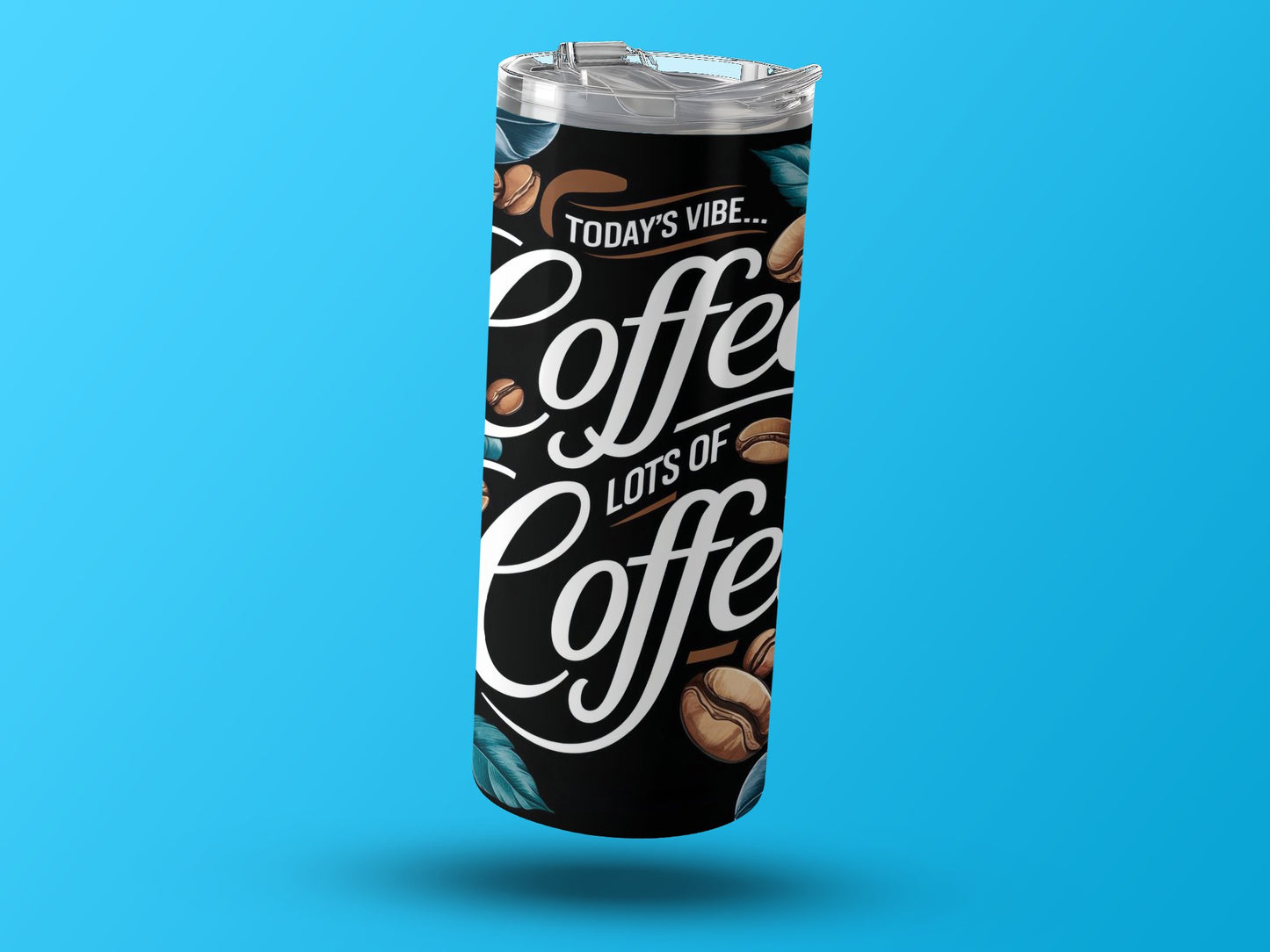 Today's Vibe Coffee Lots of Coffee Tumbler product type