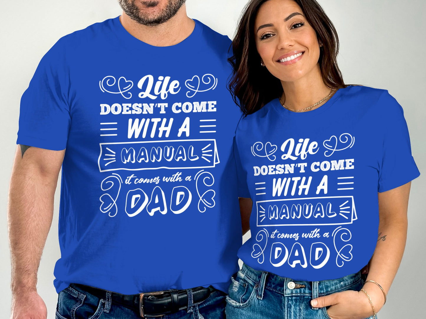 Life Doesn't Come Manual It Comes with a Dad product