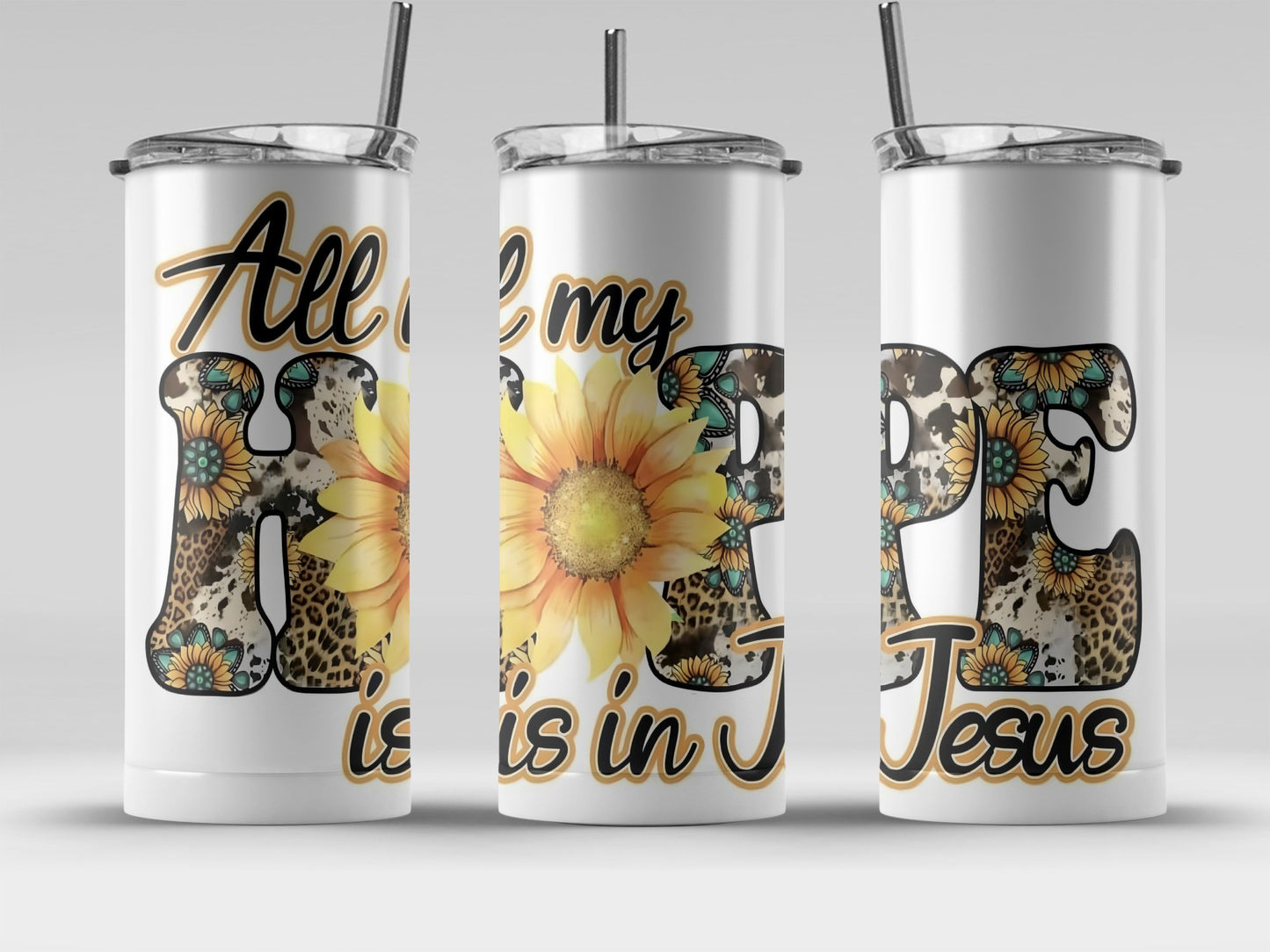 All My Hope Is In Jesus Floral Patterned Tumbler product