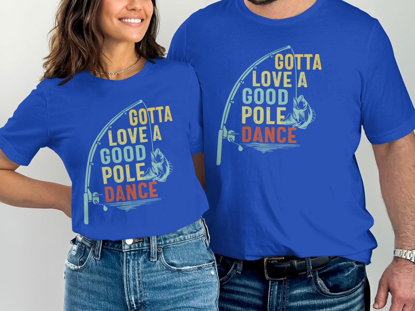 Gotta Love A Good Pole Dance T-shirt product