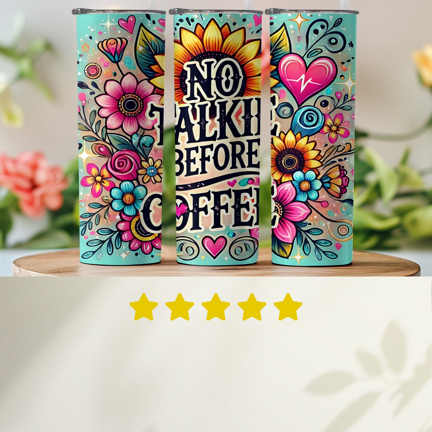 No Talking Before Coffee Colorful Flower Insulated Tumbler Product