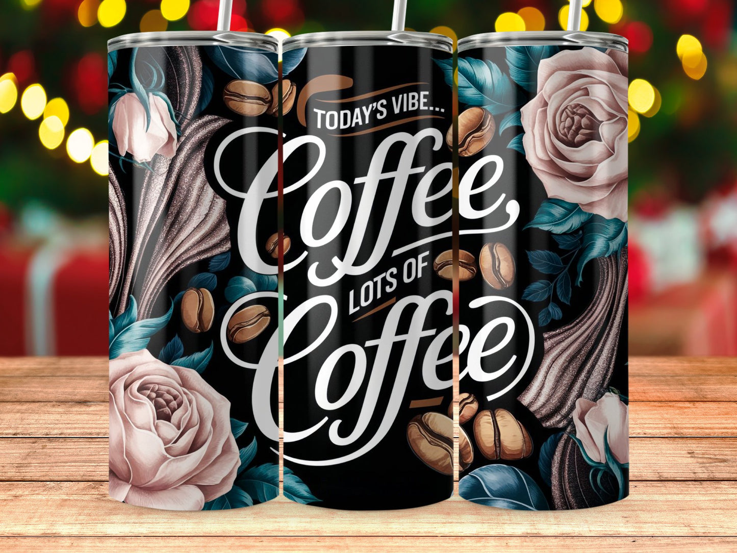 Today's Vibe Coffee Lots of Coffee Tumbler product
