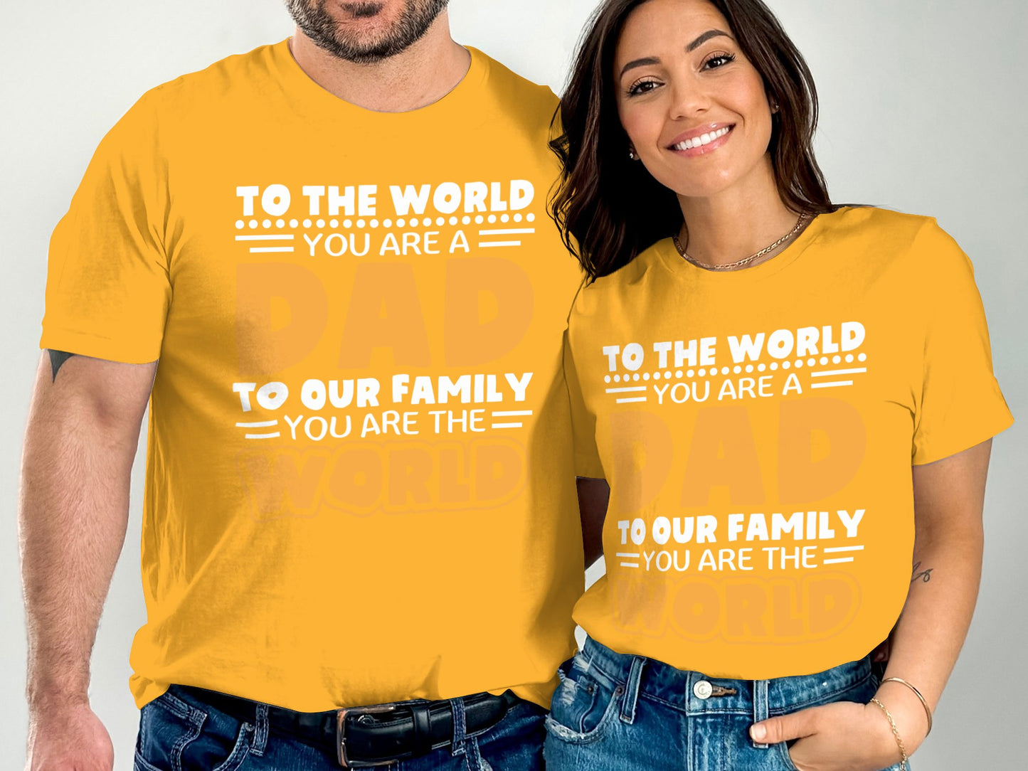 To The World You Are A Dad Family T-shirt product