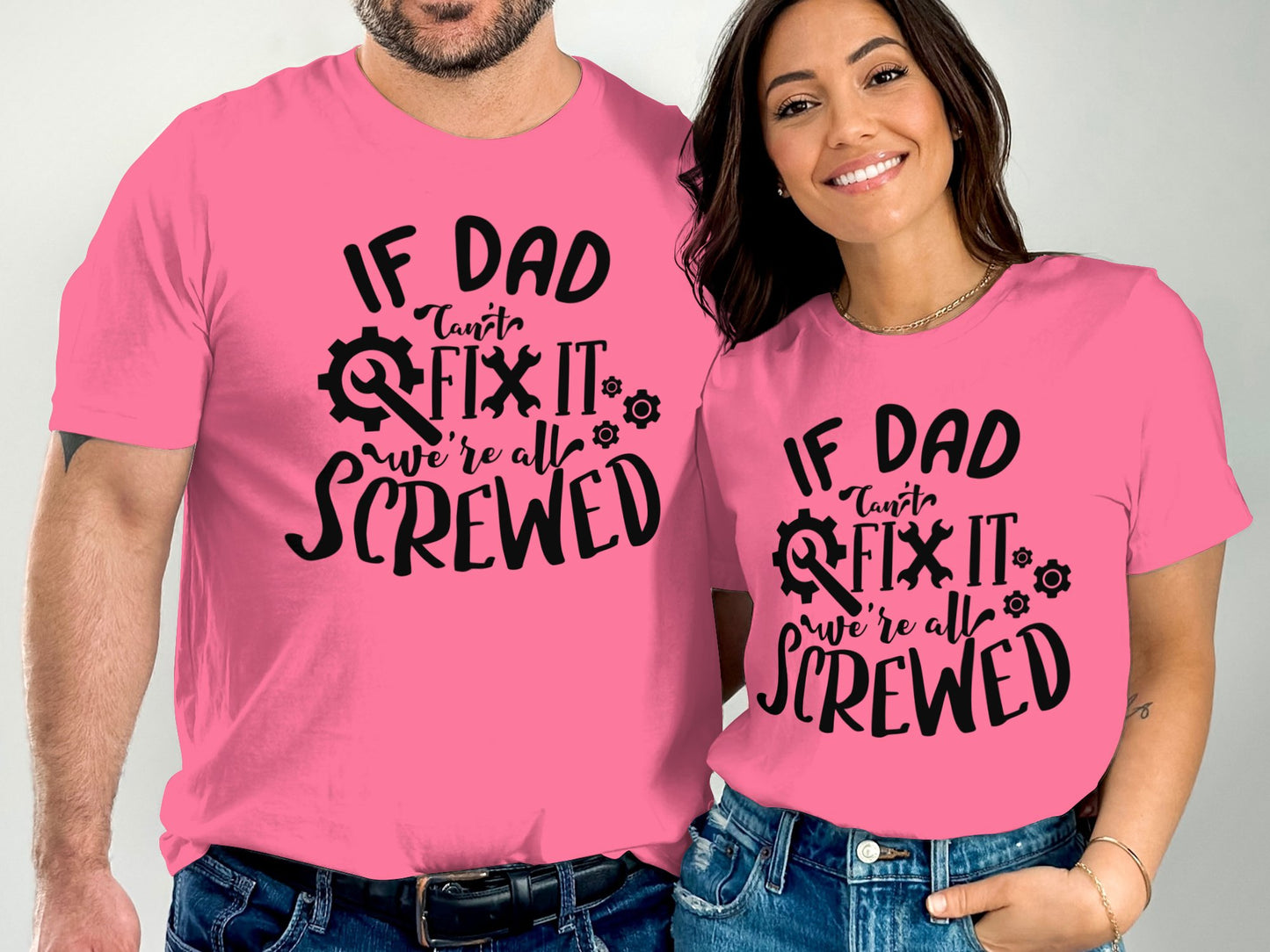 If Dad Can't Fix It We're All Screwed product type
