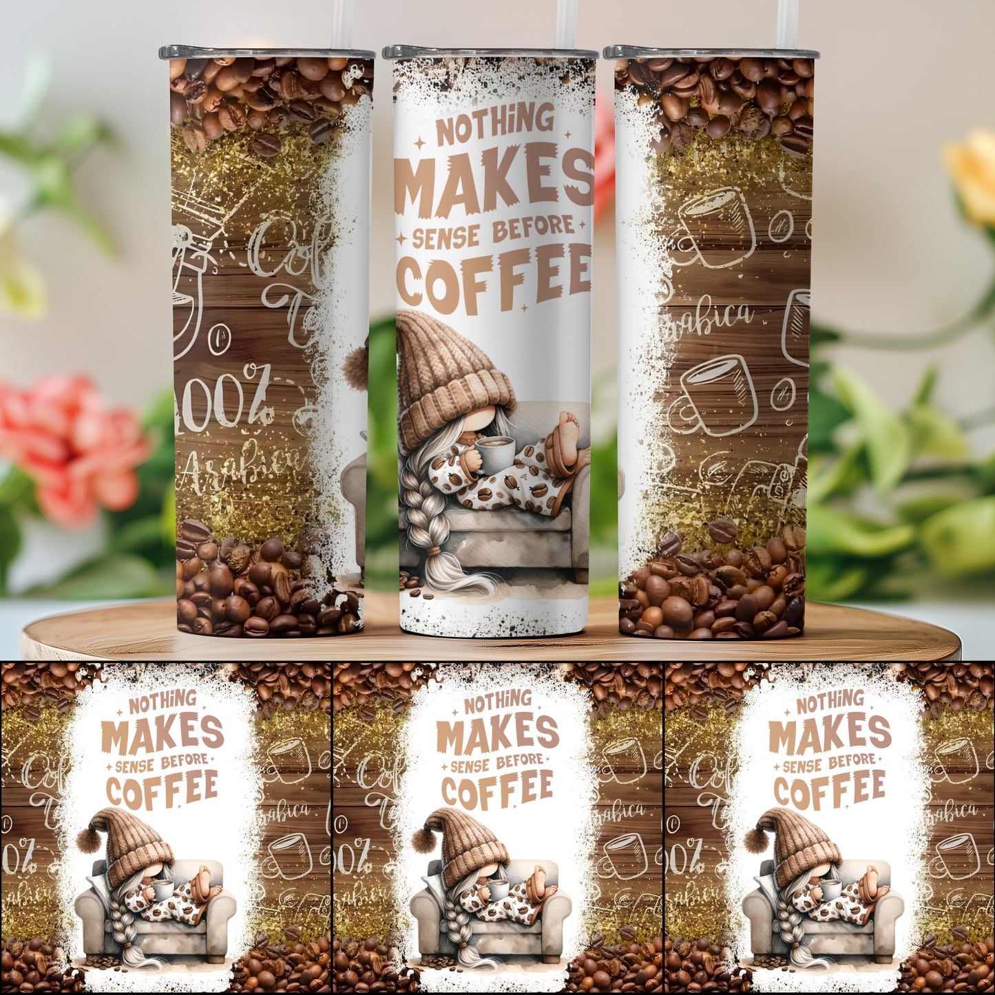 Nothing Makes Sense Before Coffee Print Tumbler product