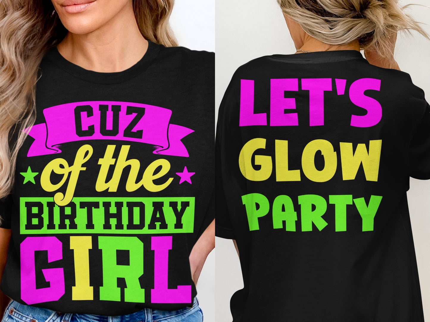Cuz of the Birthday Girl Let's Glow Party product type