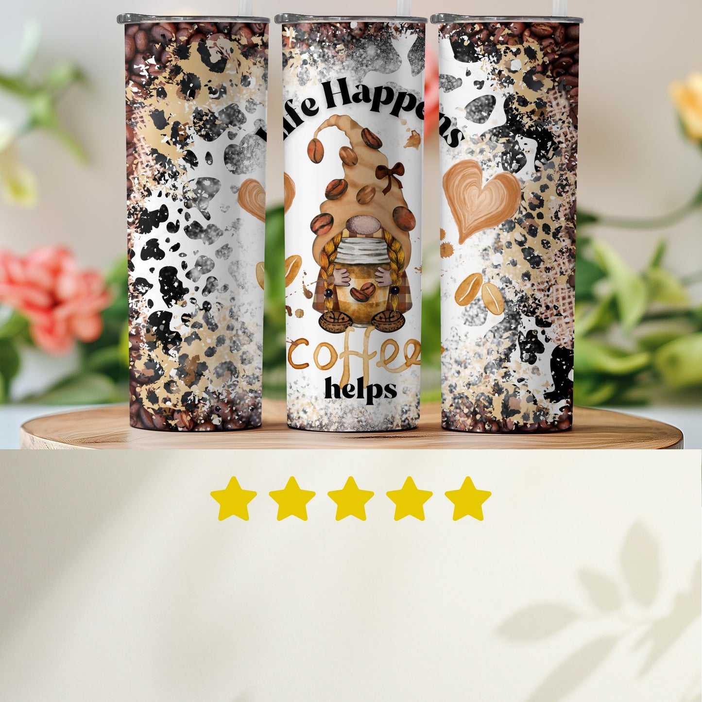 Life Happens Coffee Helps design tumbler product