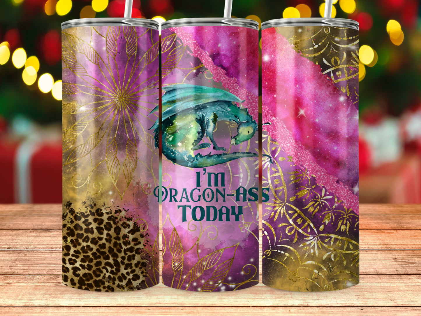 I'm Dragon-Ass Today Insulated Tumbler product