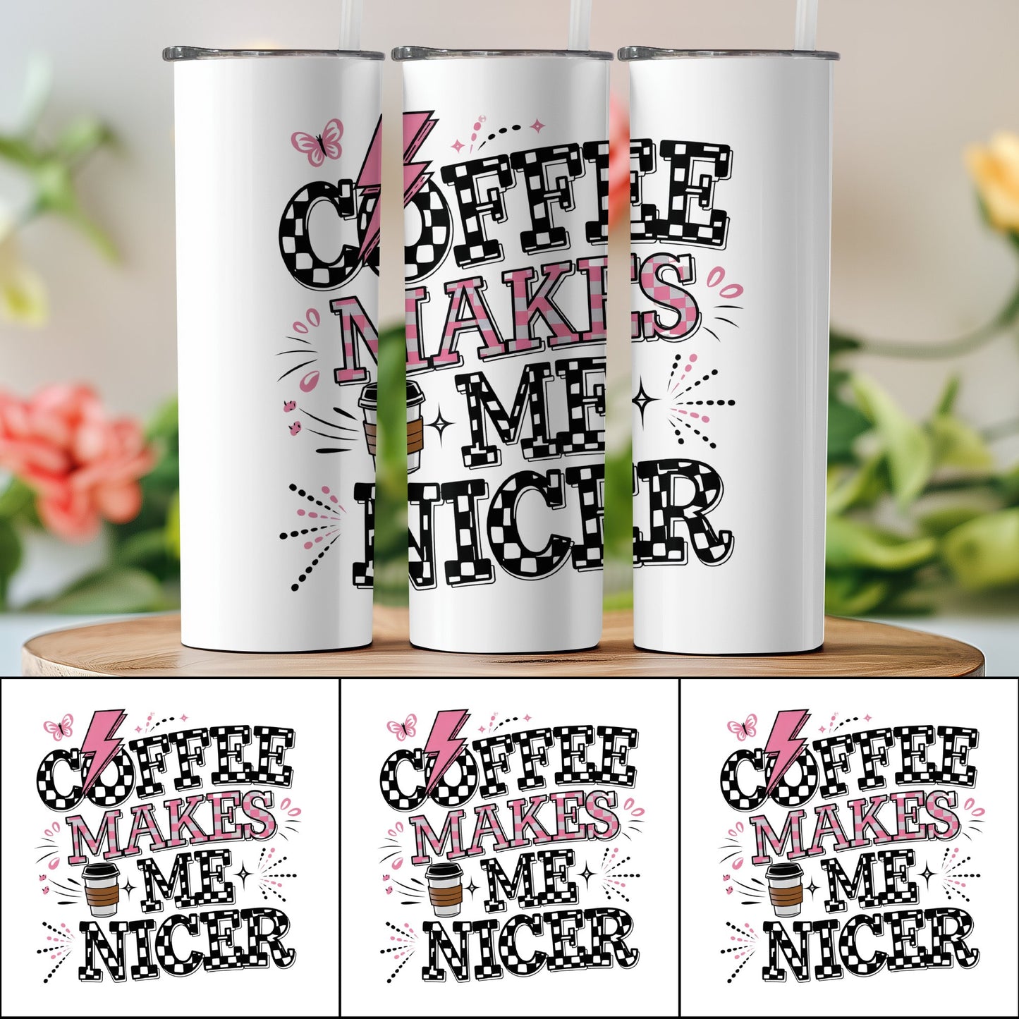 Coffee Makes Me Nicer Graphic Tumbler product