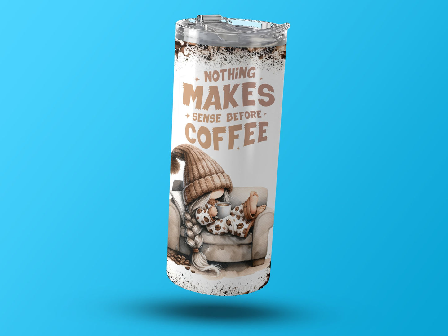 Nothing Makes Sense Before Coffee Tumbler product