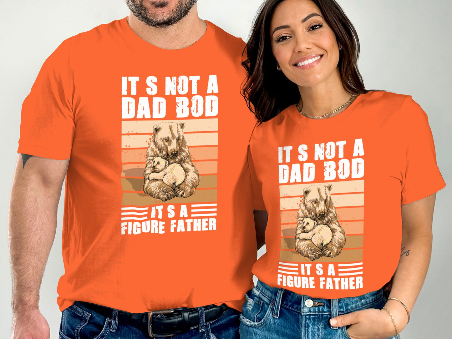 It's Not a Dad Bod It's a Figure Father Product