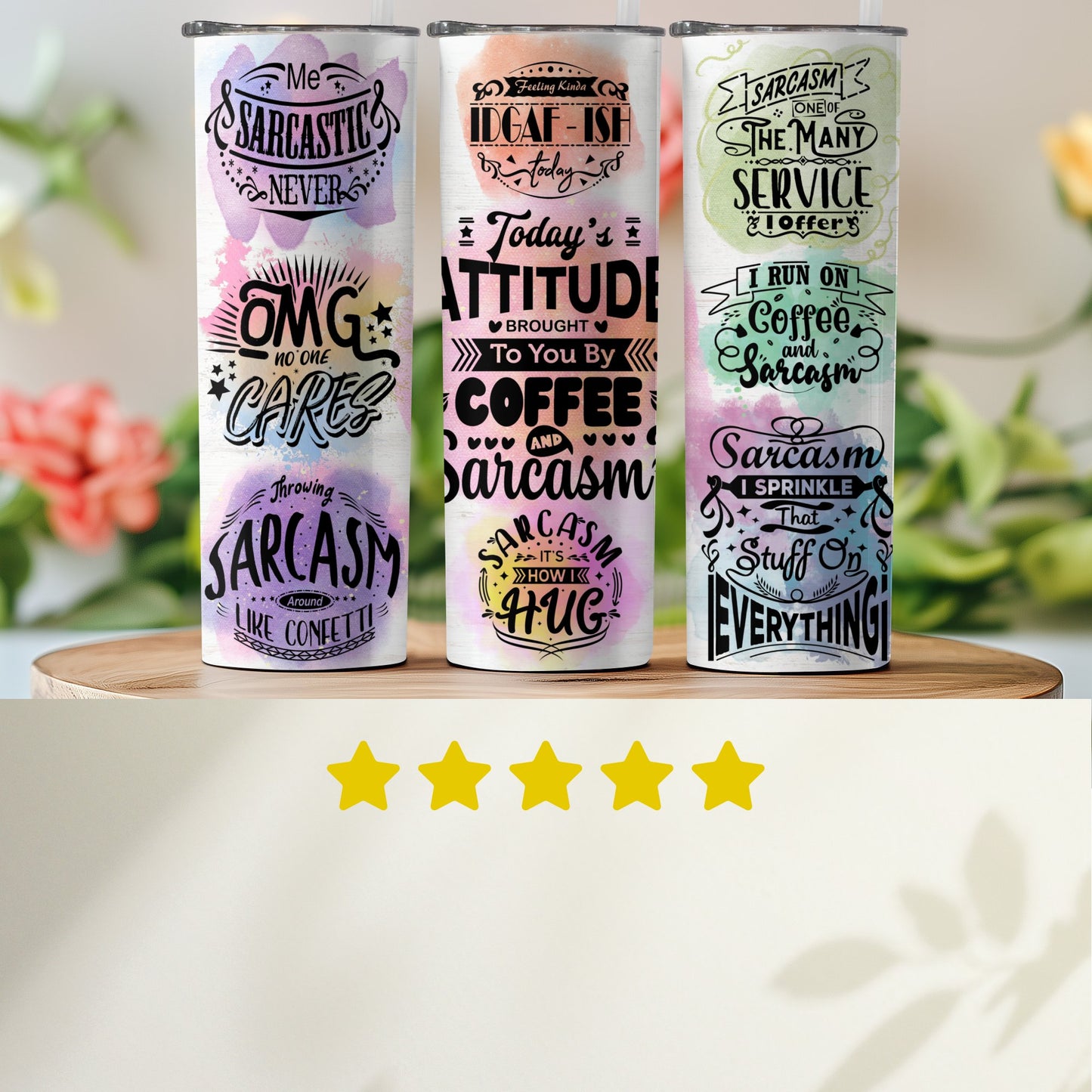 Funny Sarcastic Quotes on Tumblers Drinkware product type
