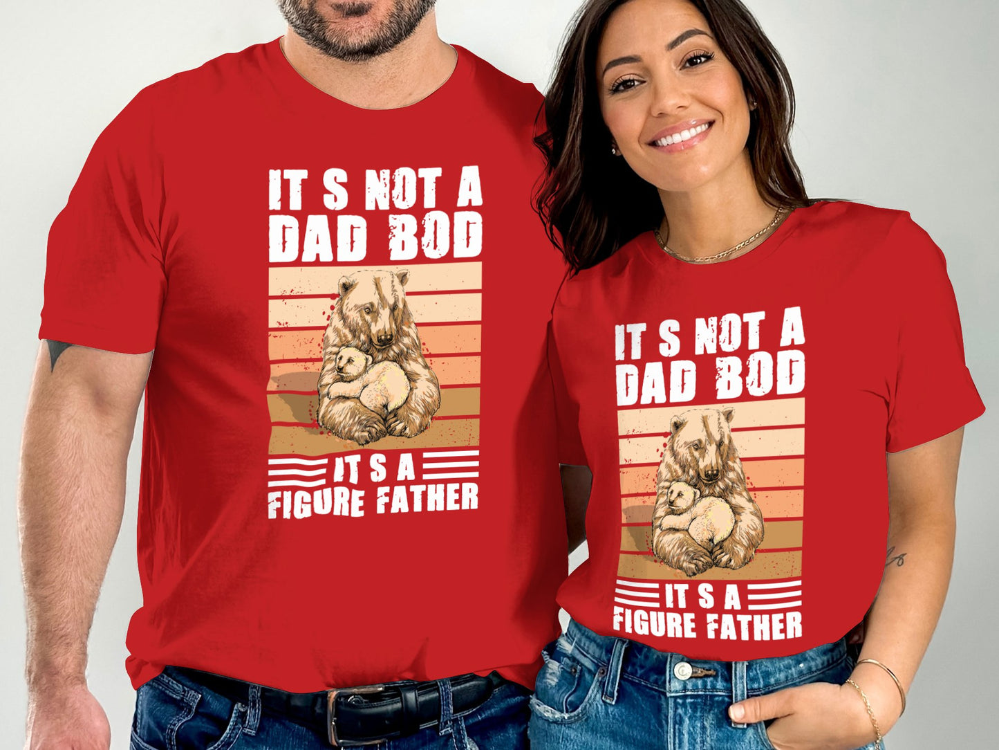 It's Not a Dad Bod It's a Figure Father product type