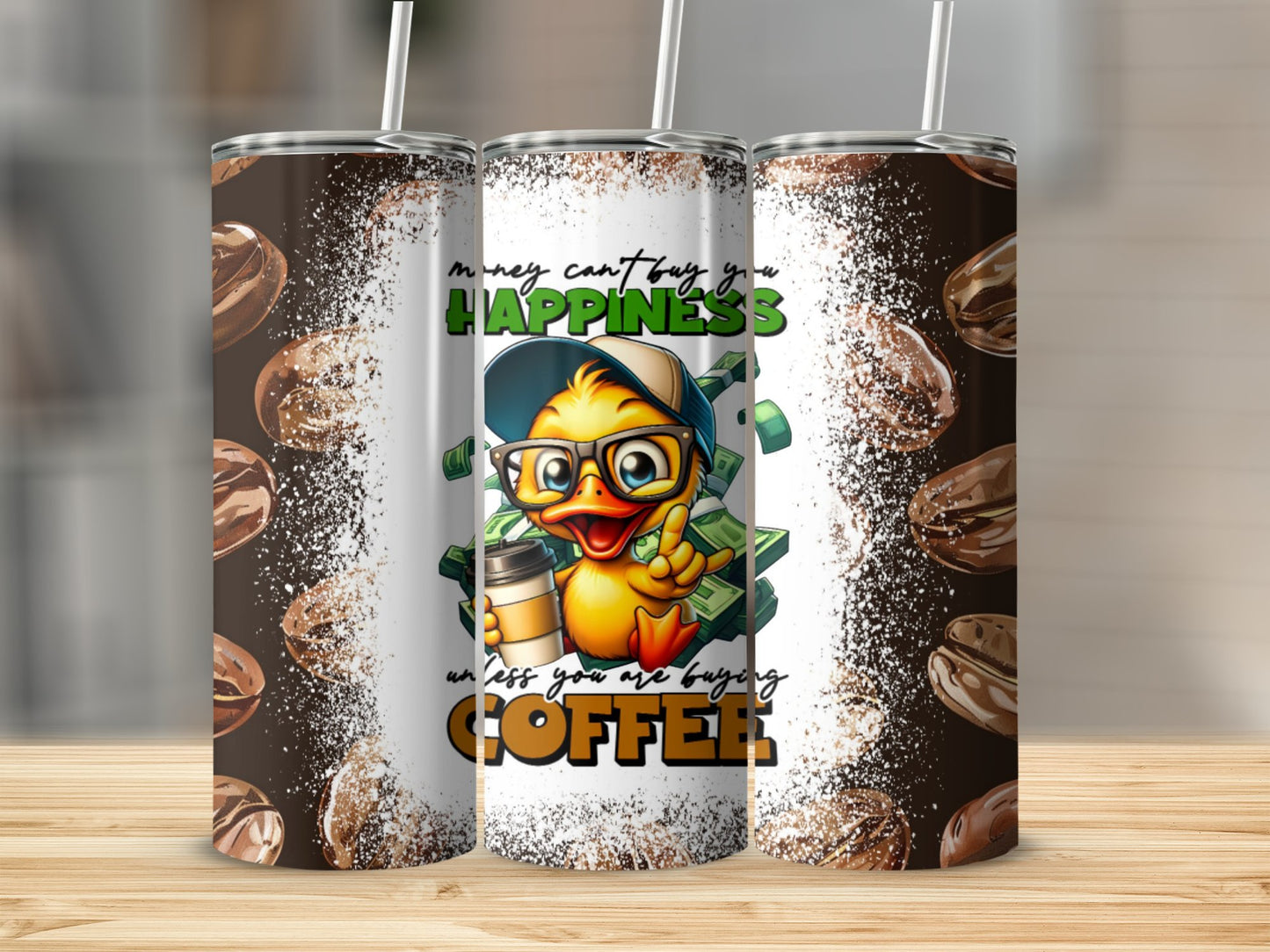 Money Can't Buy Happiness Unless Coffee Product