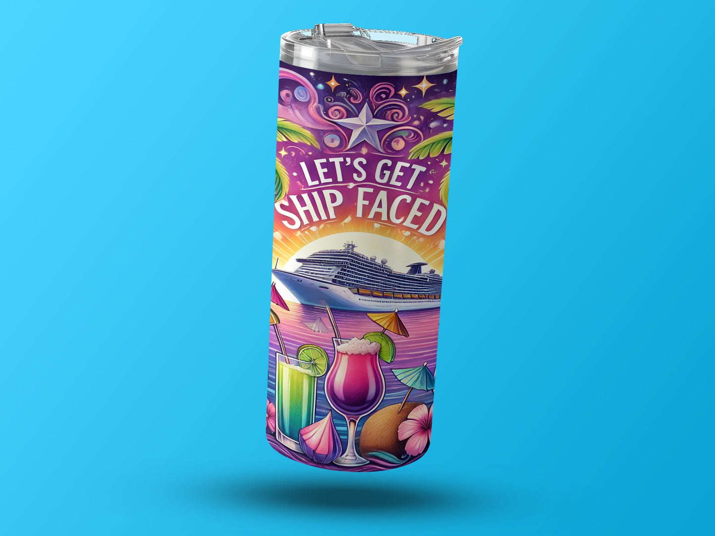 Let's Get Ship Faced Cruise Travel Tumbler product