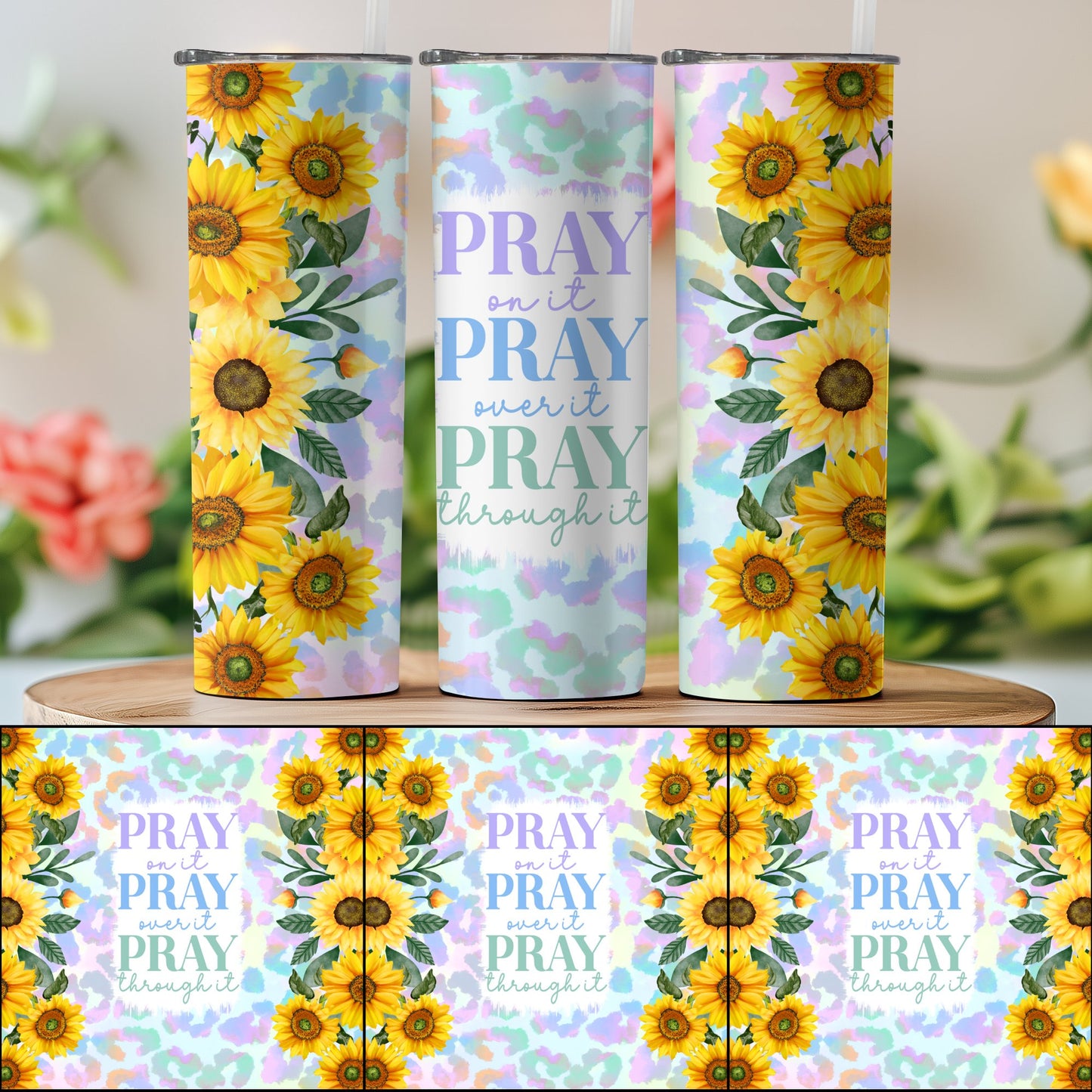 Sunflower Pray on It Pray Through It Tumbler product type