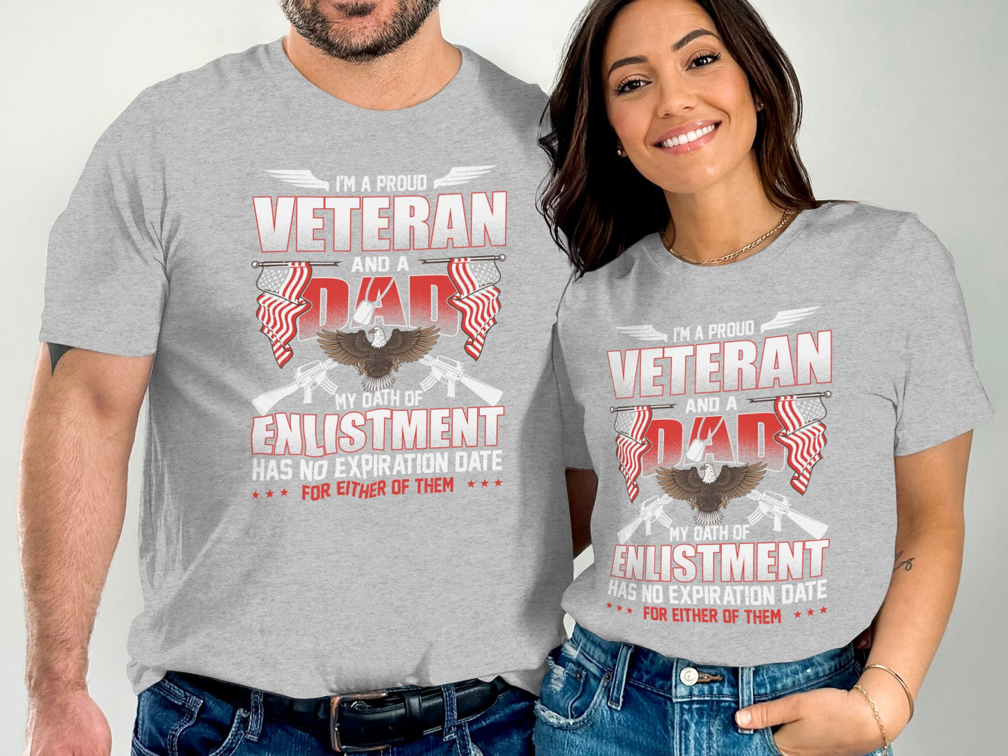 I'm A Proud Veteran And A Dad Enlistment Date Product