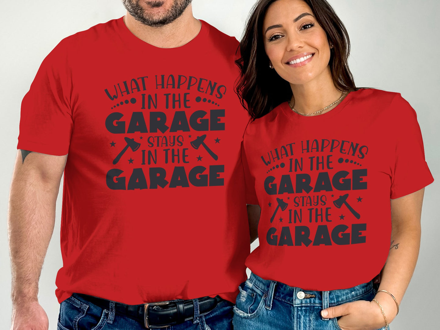 What Happens In The Garage Stays In The Garage T-Shirt