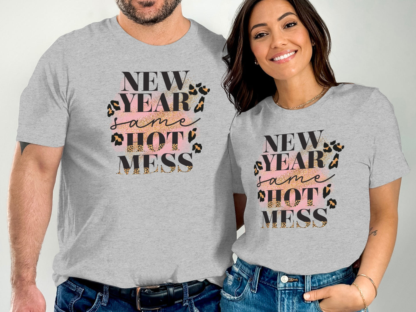 New Year Same Hot Mess Graphic T-Shirt See Options