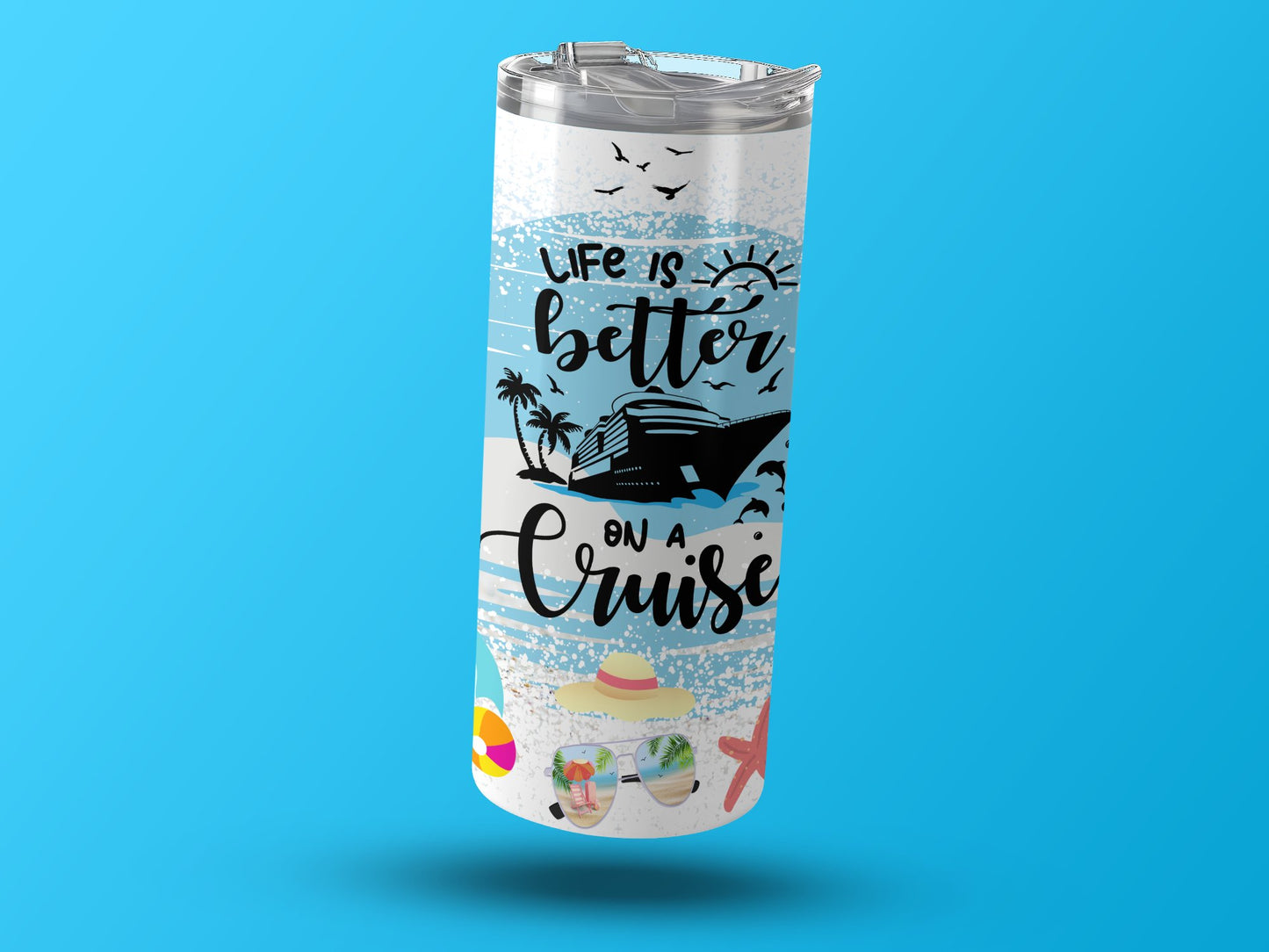 Life is Better on a Cruise Travel Tumbler product