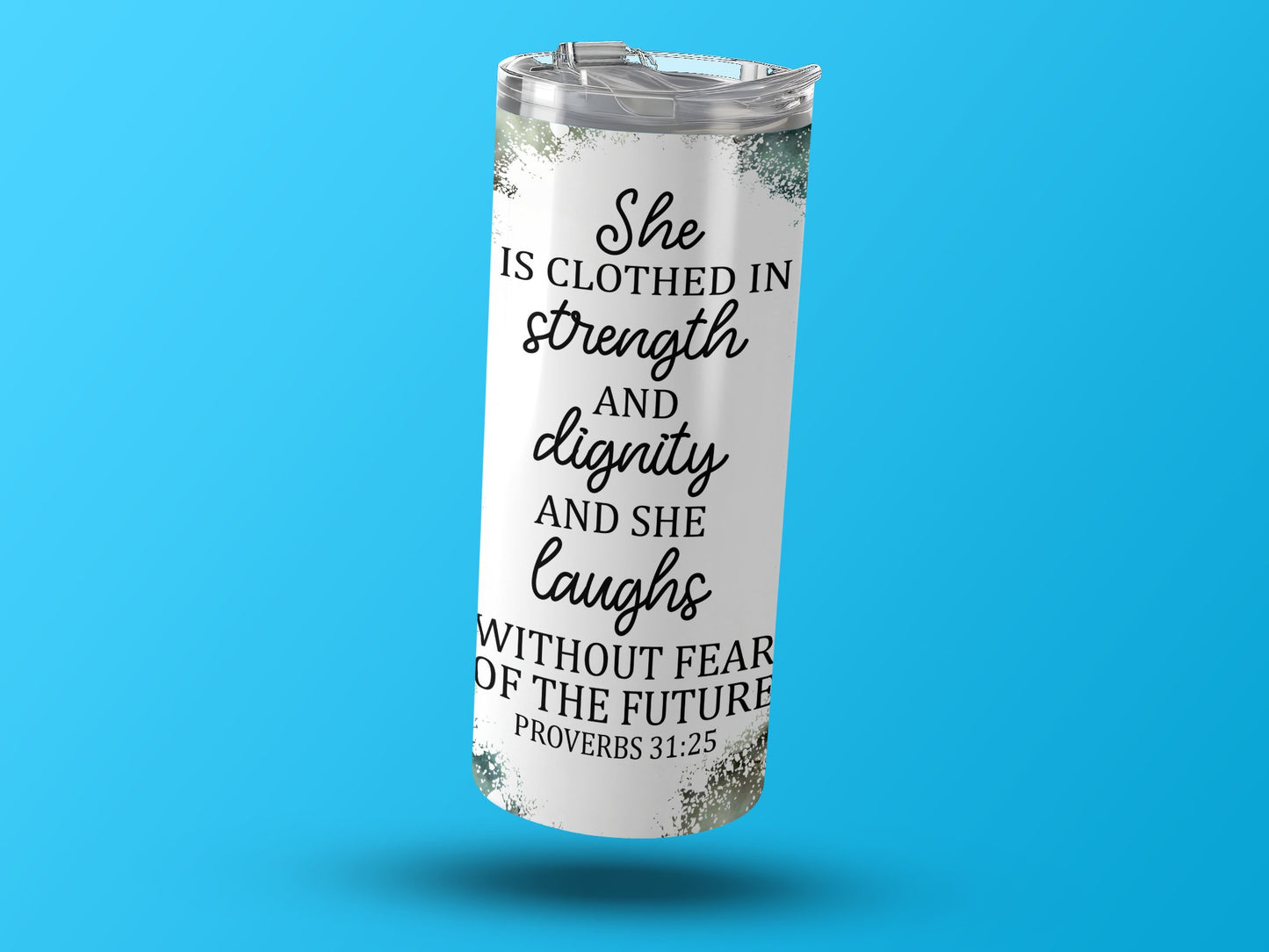 Motivational Proverbs 31:25 Insulated Tumbler product
