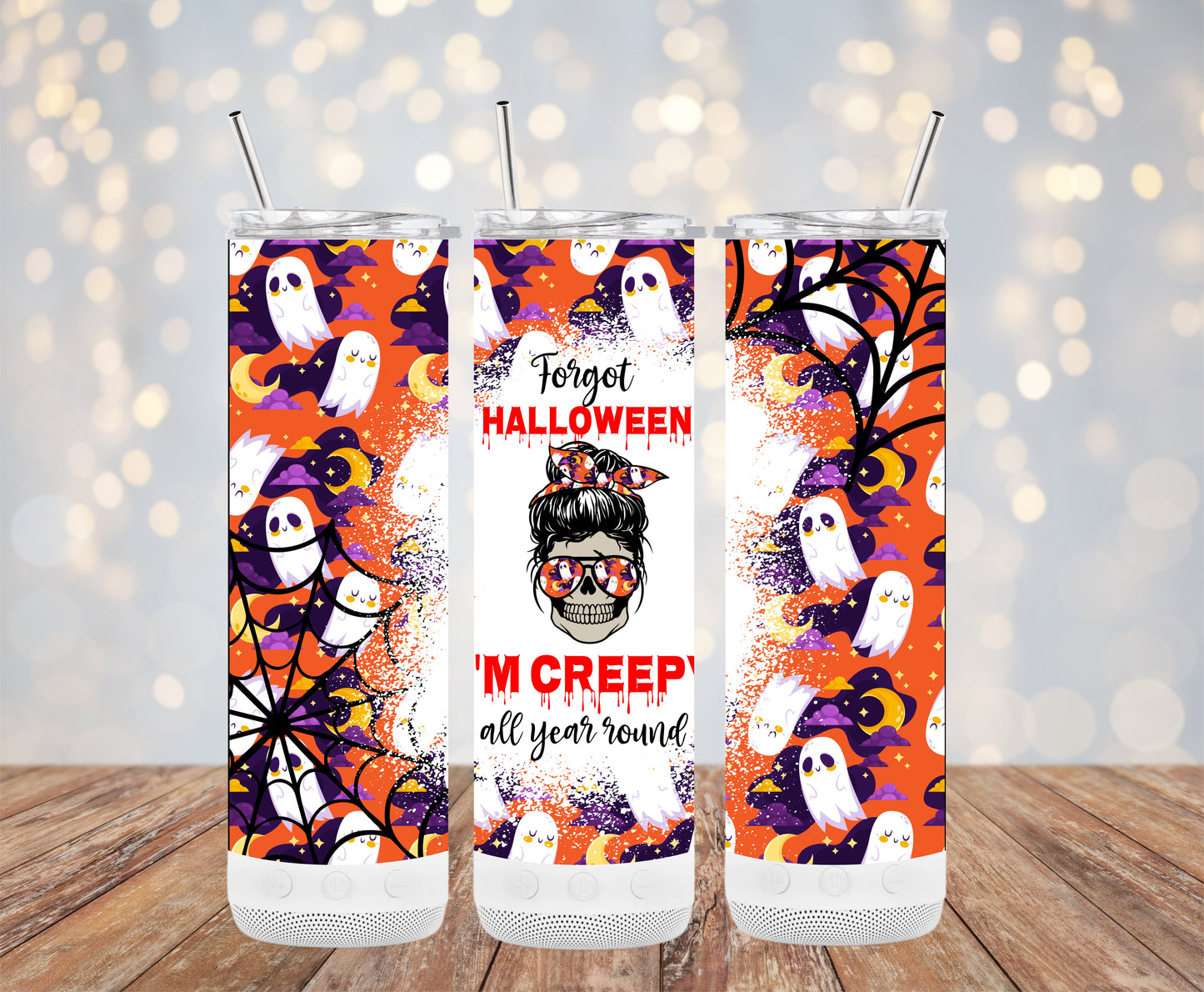 Forgot Halloween I'm Creepy all year round (Halloween Tumblers)