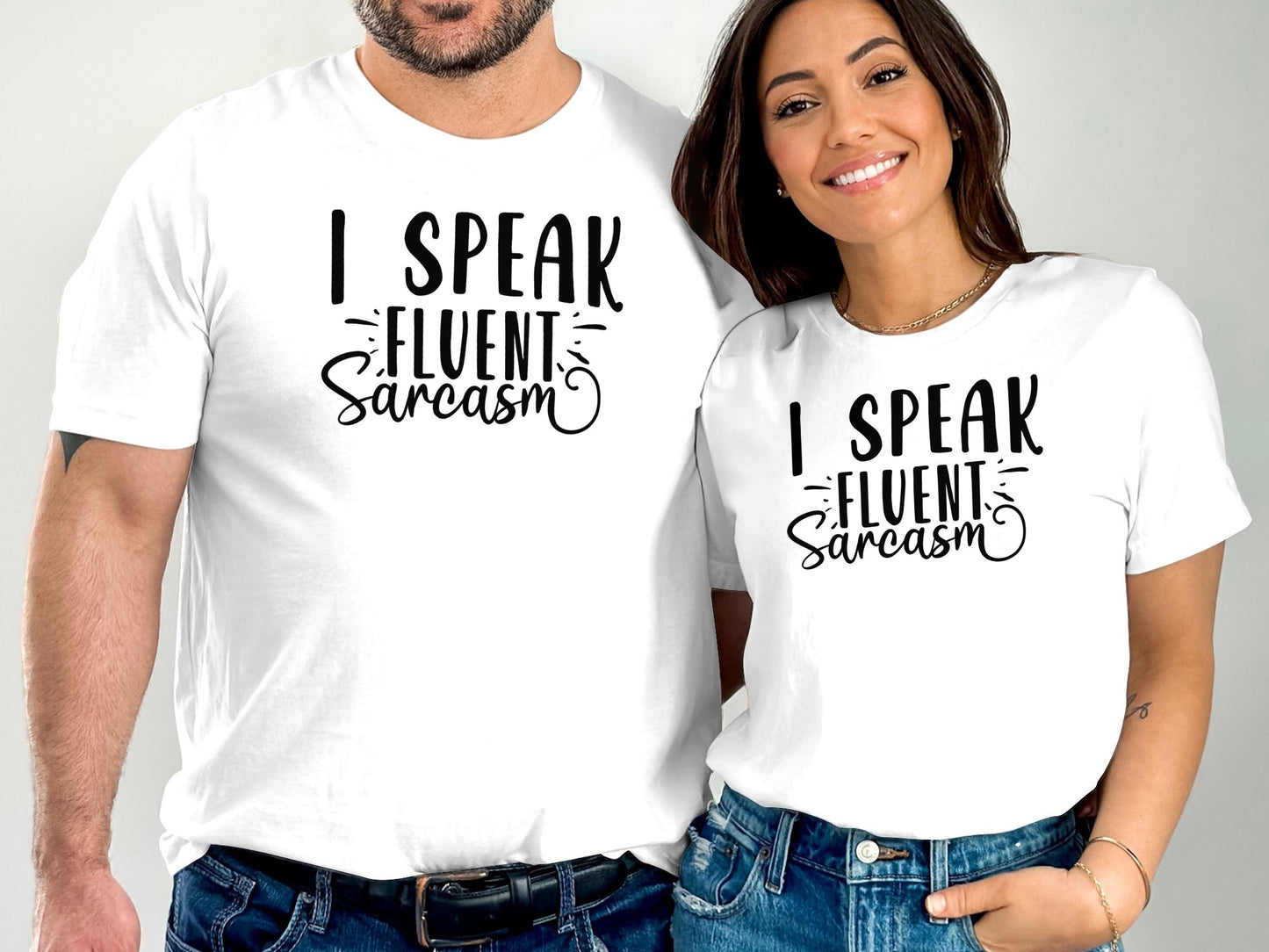 I Speak Fluent Sarcasm