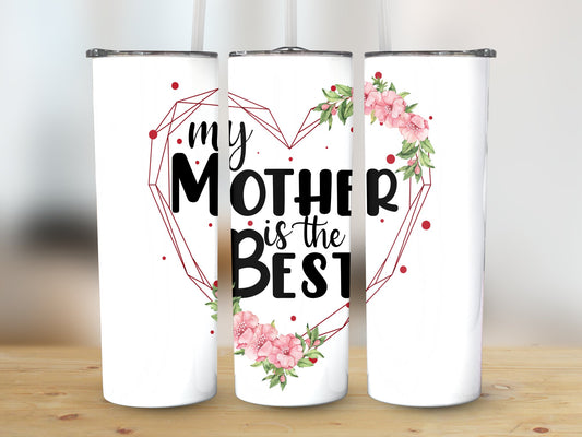 My Mother is the Best