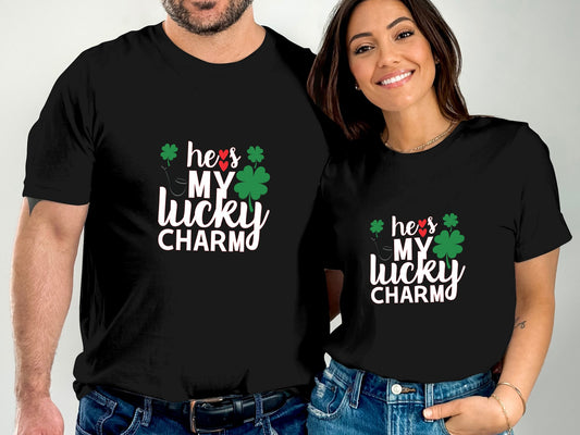 He's My Lucky Charm (St. Patrick's Day T-Shirt)