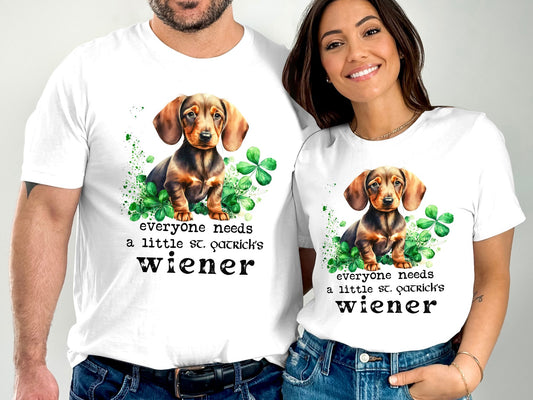 Everyone needs a little St Patrick's Wiener (St. Patrick's Day T-shirt)