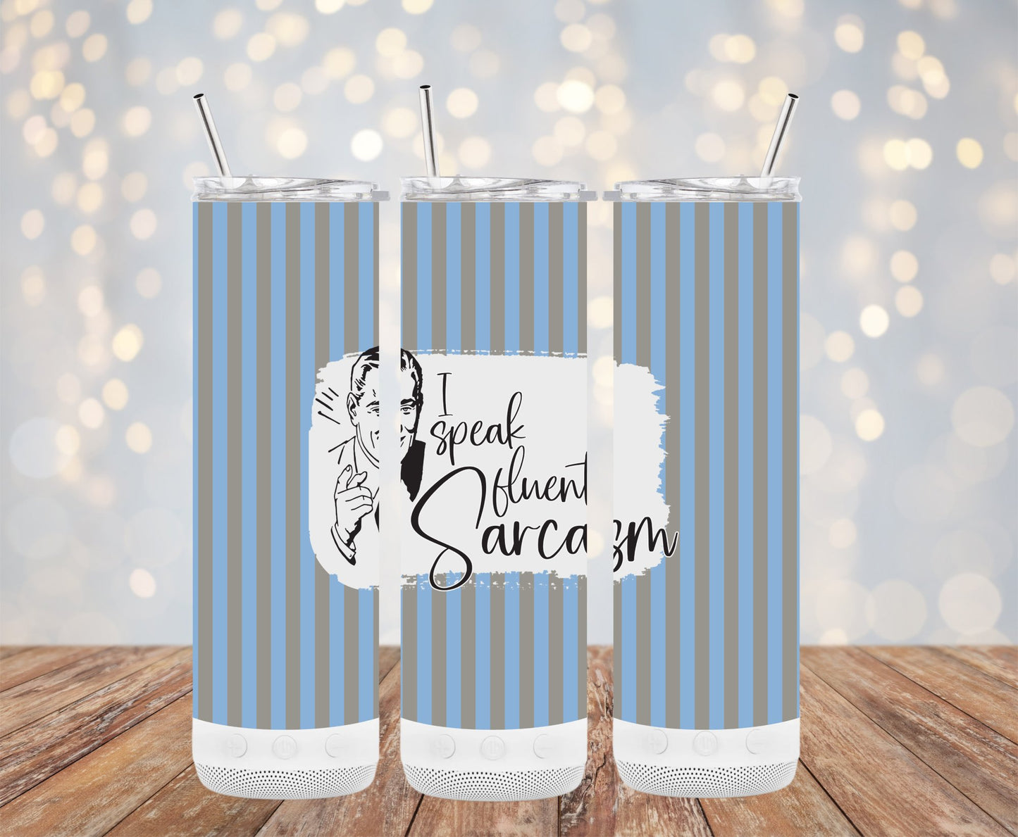 I Speak Fluent Sarcasm 91053 Tumbler