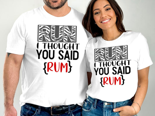 Run I Thought You Said Rum