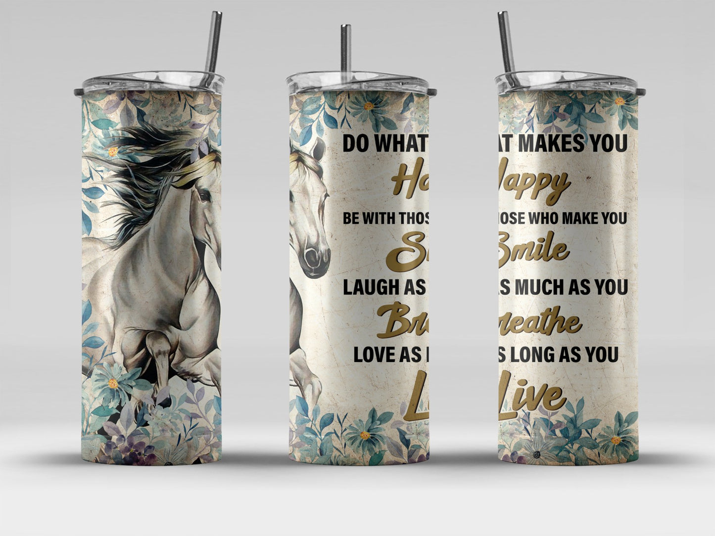 Do what Makes you (Horse) Tumbler--89502