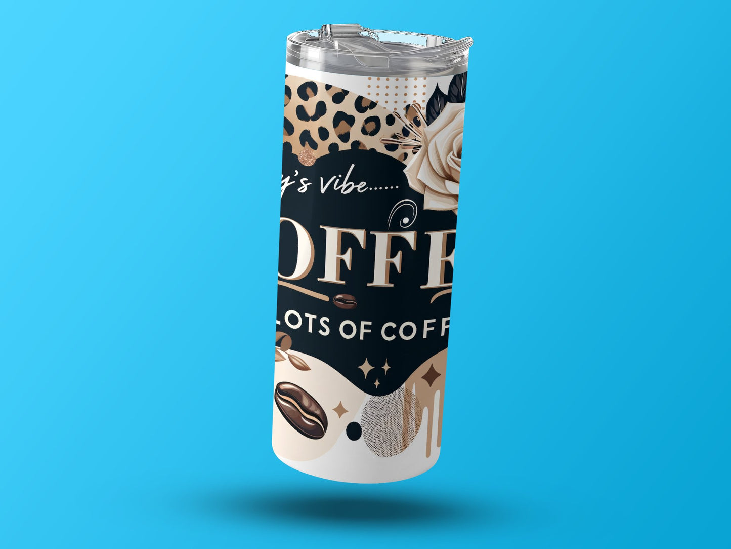 Start Your Day Right With Coffee Tumbler product