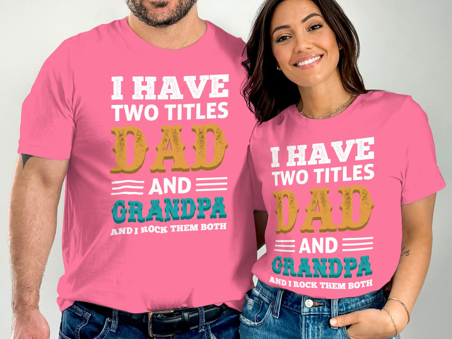 I Have Two Titles Dad and Grandpa Graphic Shirt product