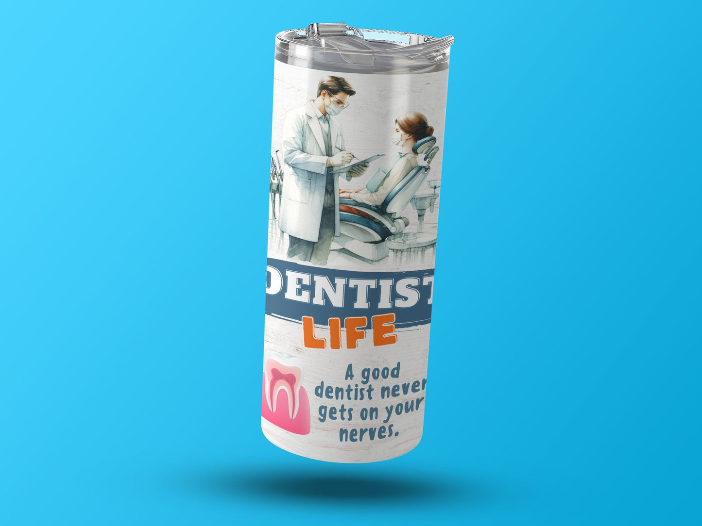 Dentist Life Design Tumbler for Dental Professionals product
