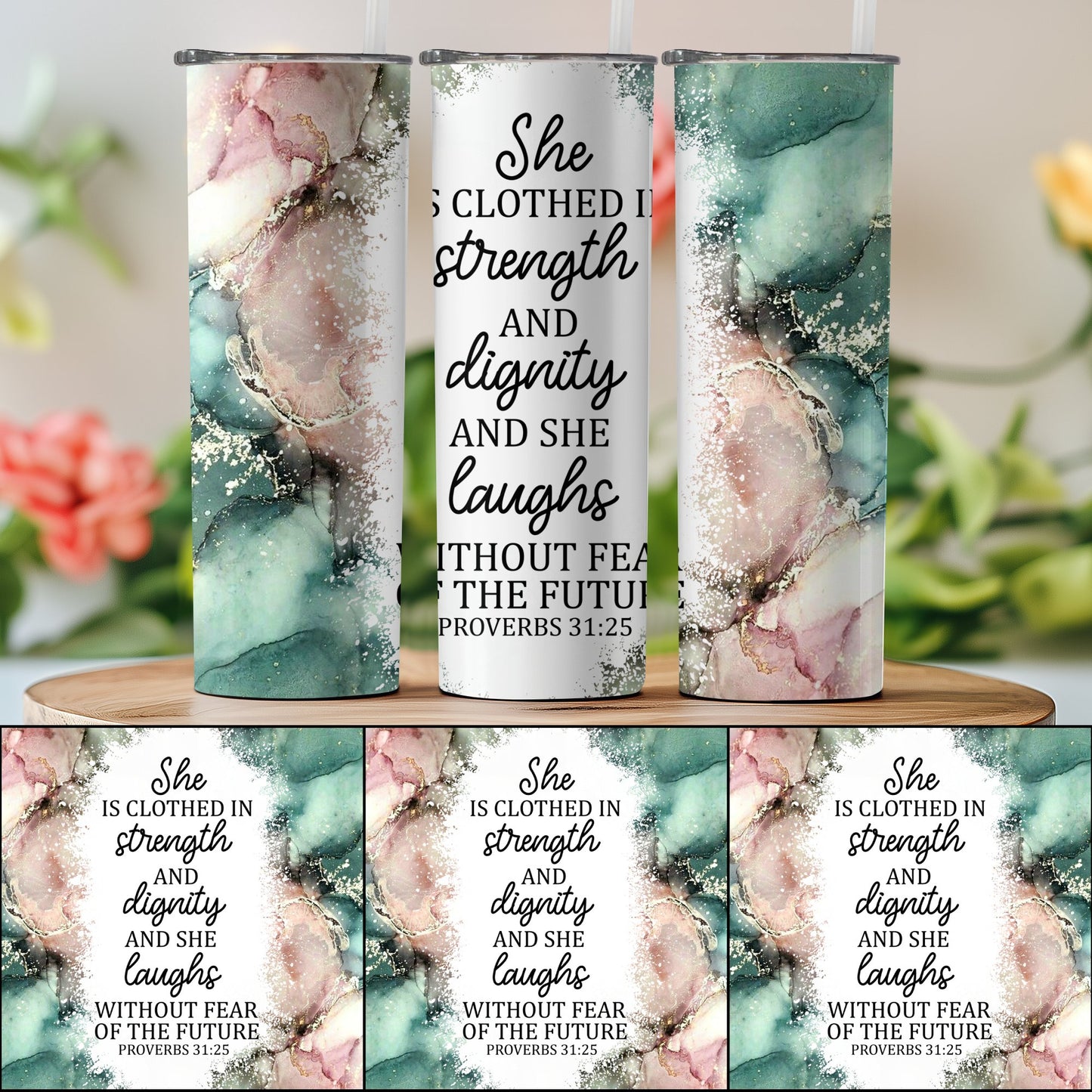 Proverbs 31:25 Inspirational Quote Tumbler Cup product