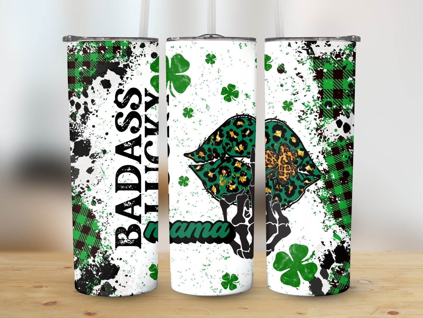 Badass Lucky Mama (St. Patrick's Tumbler)