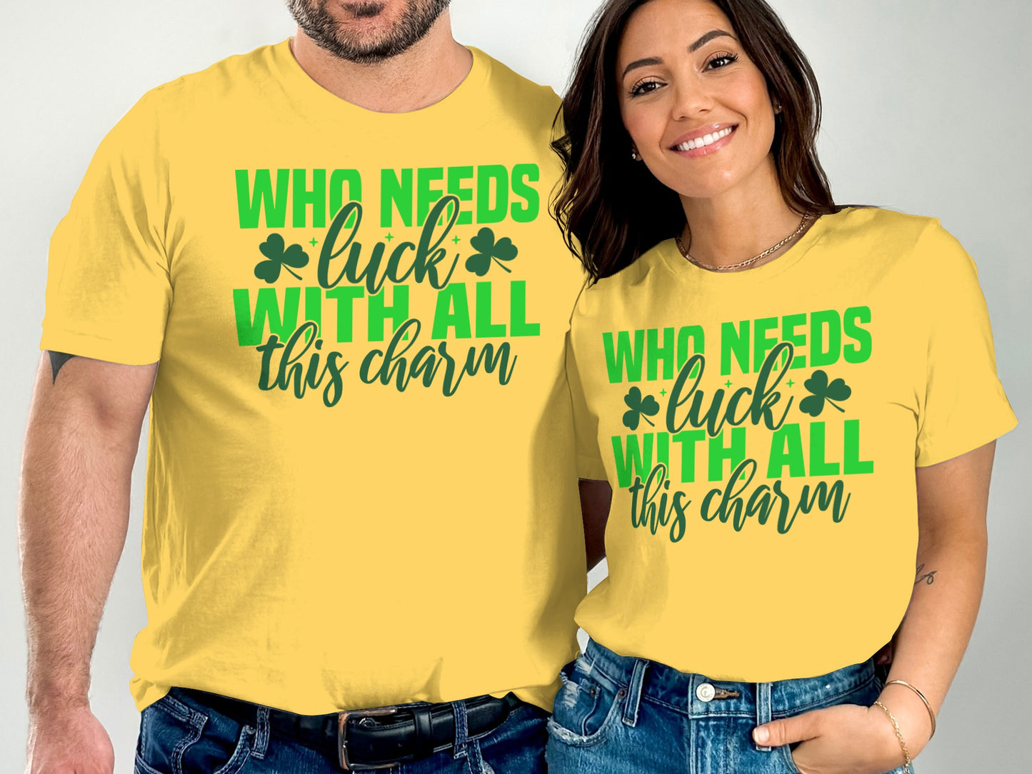 Who Needs Luck With All This Charm Graphic T-Shirt