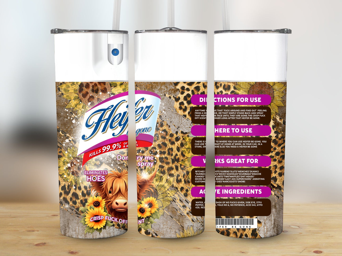 Heifer Be Gone 7 Tumbler