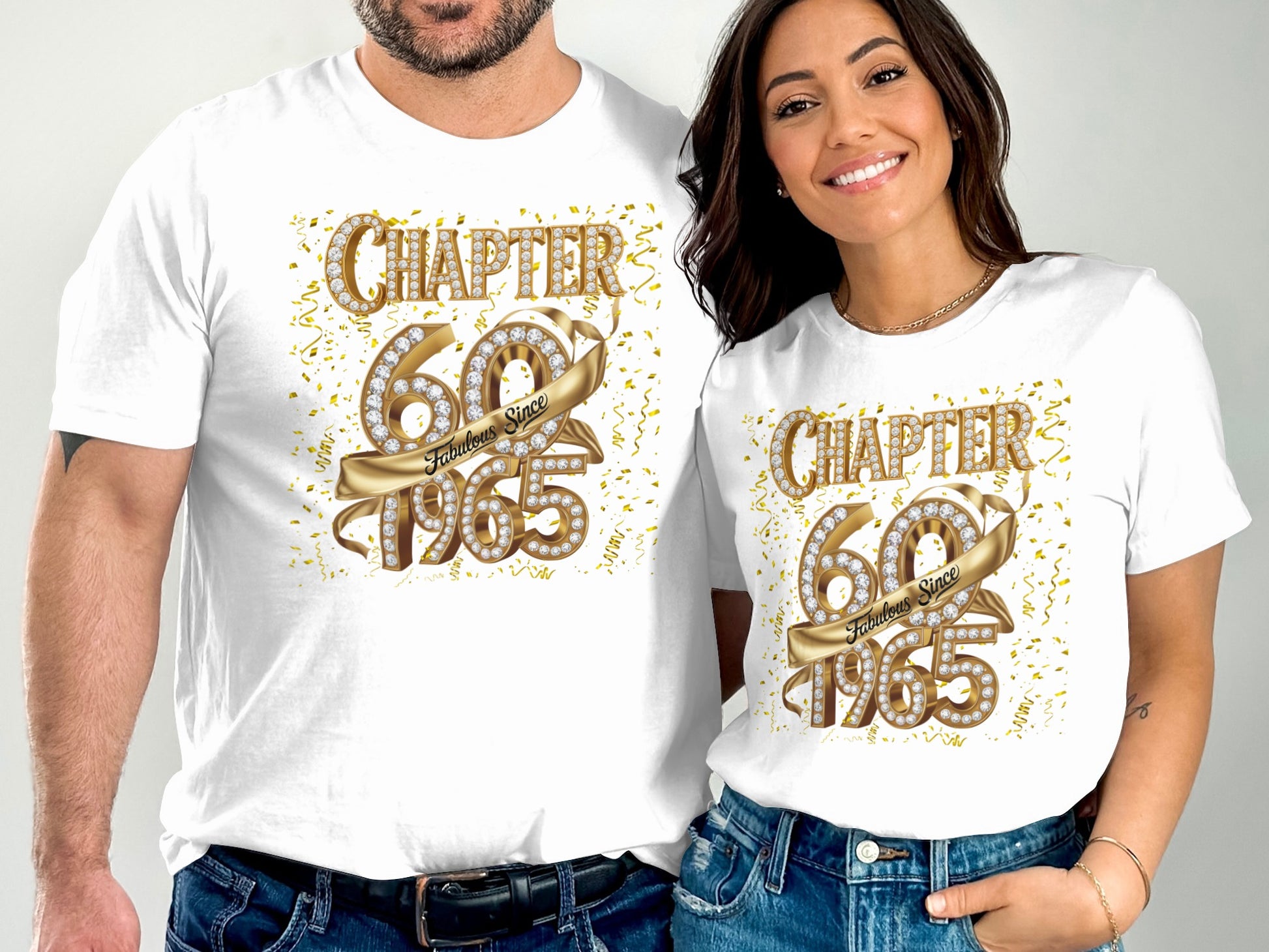 White t-shirts with gold glitter design Chapter 60 Fabulous Since 1965 worn by smiling man and woman