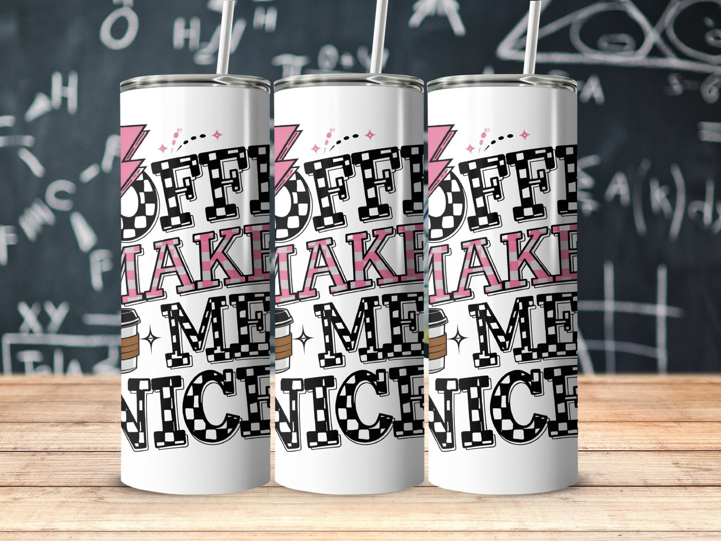 Funny Coffee Tumbler Office Makes Me Nicer product type