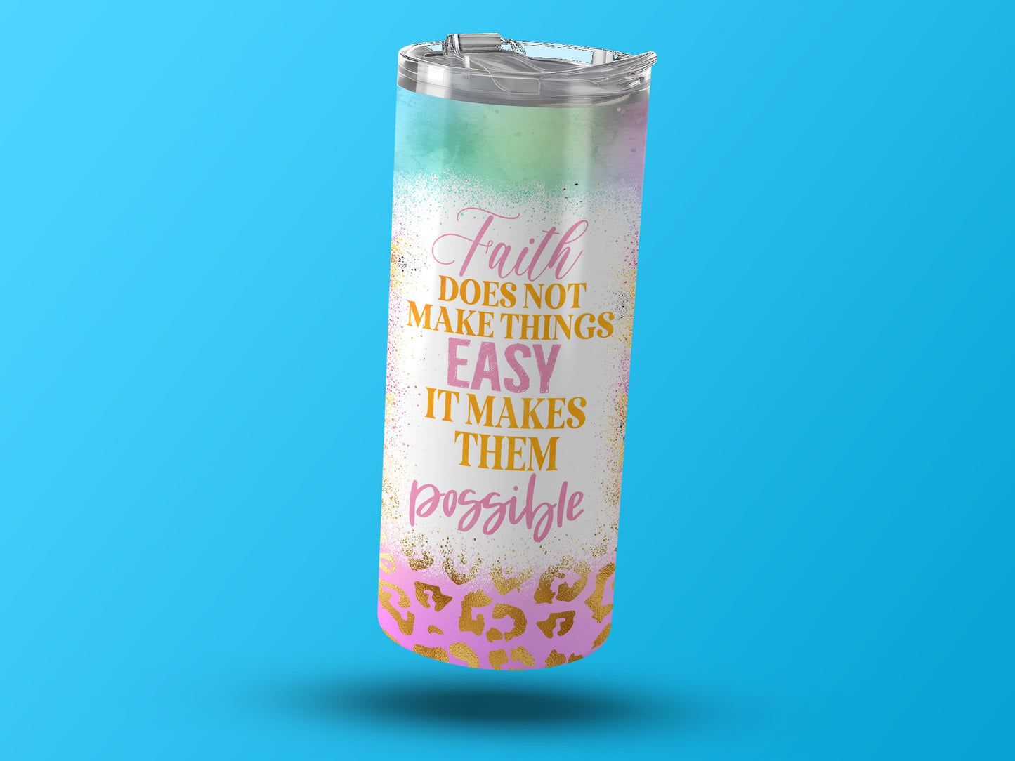 Faith Does Not Make Things Easy Tumbler product