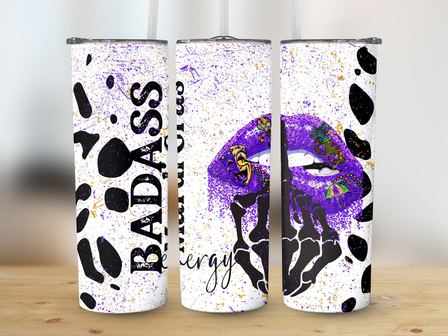 Badass Mardi Gras Energy (Mardi Gras Tumbler)