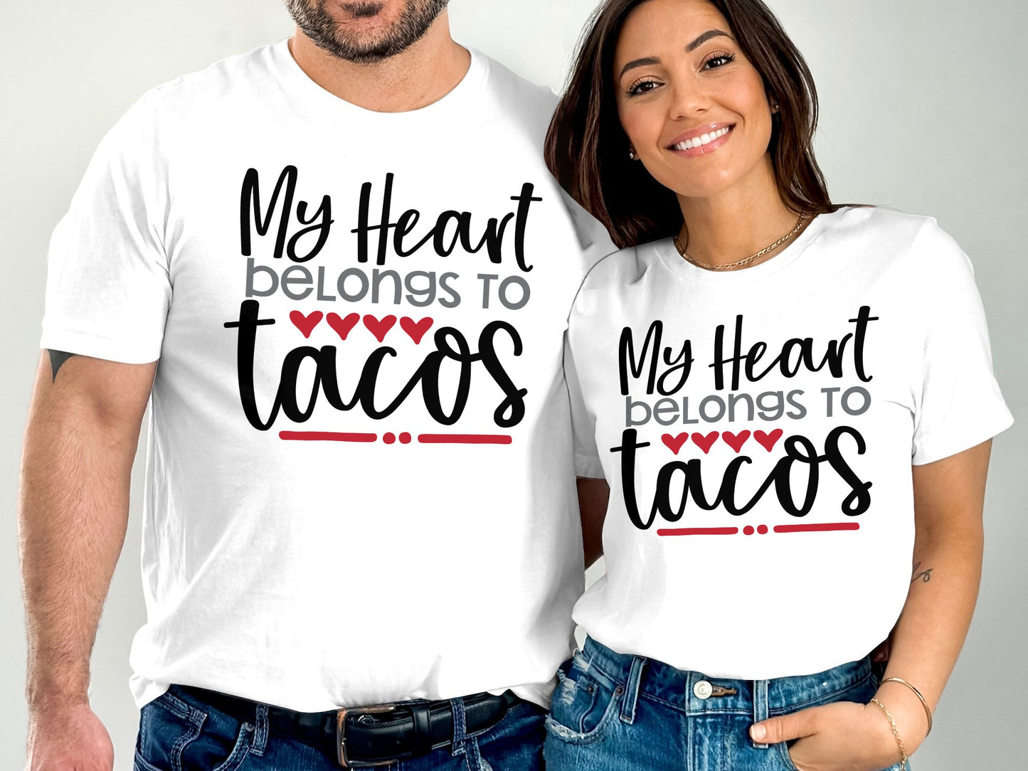 Man and woman wearing matching My Heart Belongs To Tacos T-Shirt 15895 in white with black and red text design