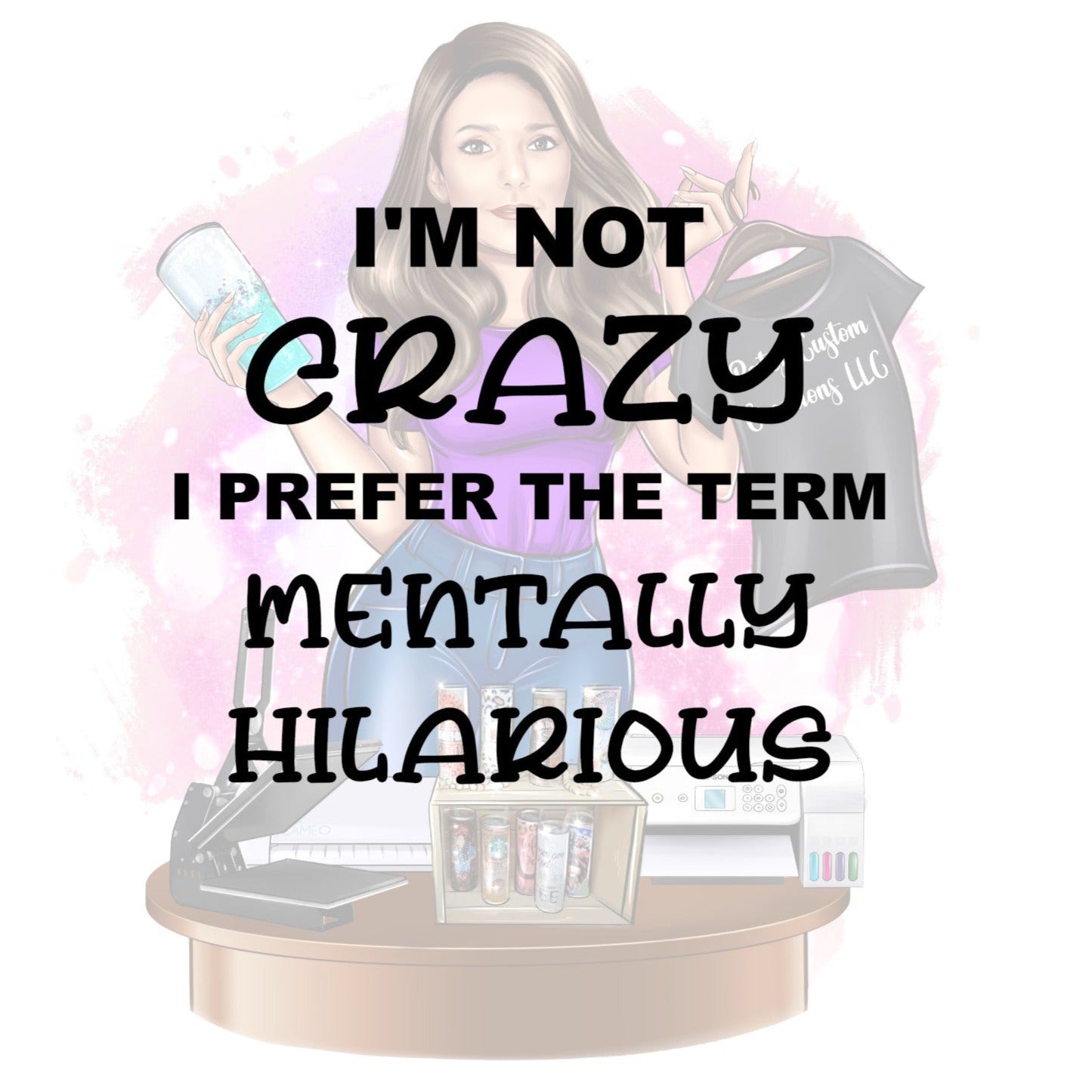 I'm Not Crazy