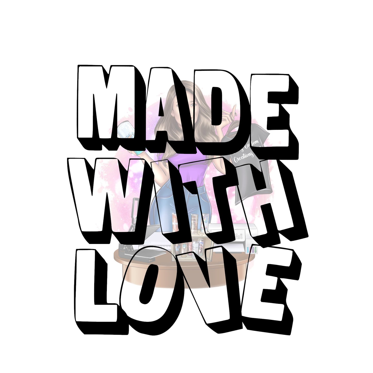 Made with Love